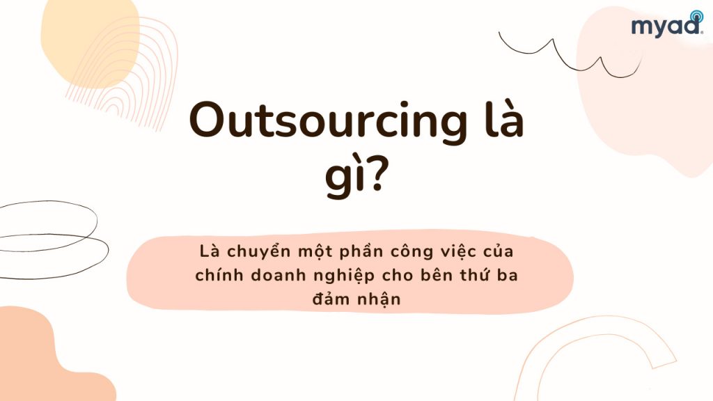 Làm thế nào để outsourcing hiệu quả?